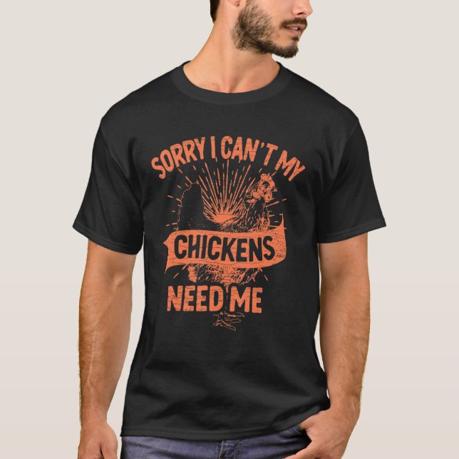 Camiseta Siento no poder que mis pollos me necesiten granje (Anverso)