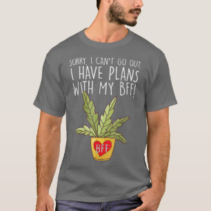 Camiseta Siento no poder salir tengo planes con mi Gard BFF