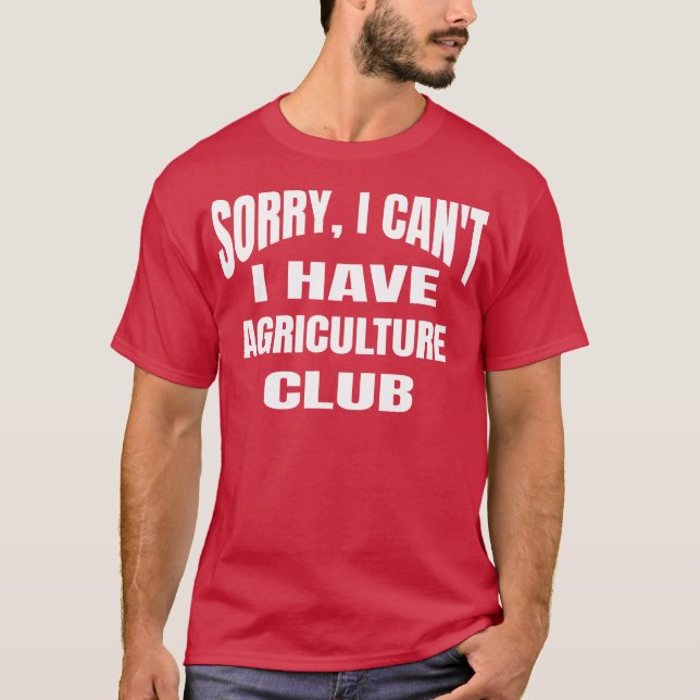 Camiseta Siento No Poder Tener Club De Agricultura (Anverso)