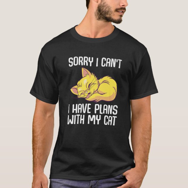 Camiseta Siento No Poder Tener Planes Con Mi Cat Meow Cat D (Anverso)