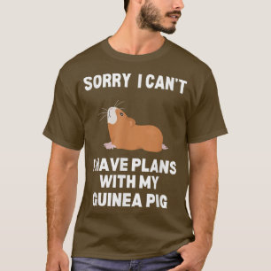 Camiseta Siento no poder tener planes con mi cerdo guineano