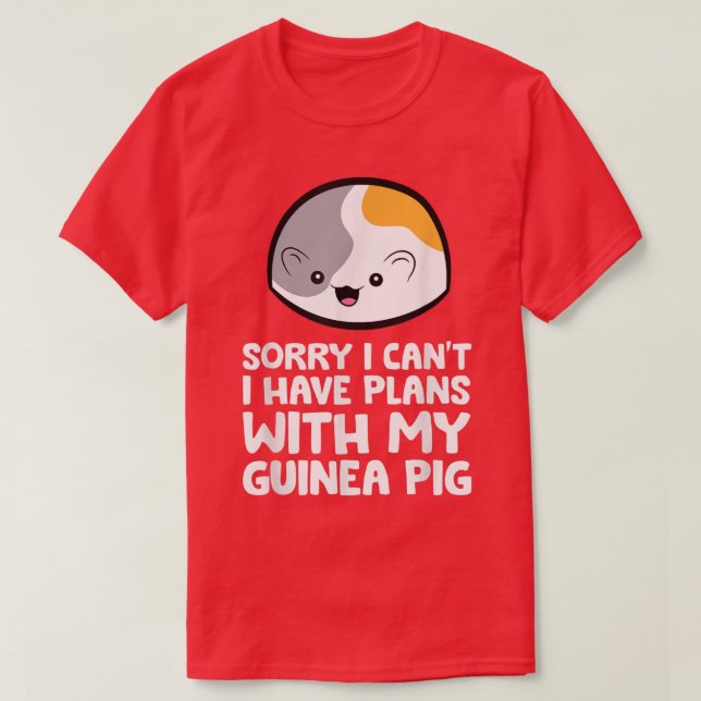 Camiseta Siento no poder tener planes con mi cerdo guineano (Diseño del anverso)