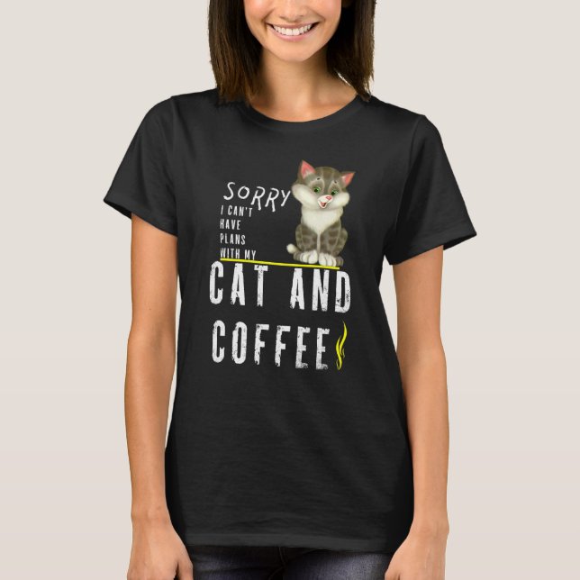 Camiseta Siento no poder tener planes con mi gato y mi café (Anverso)