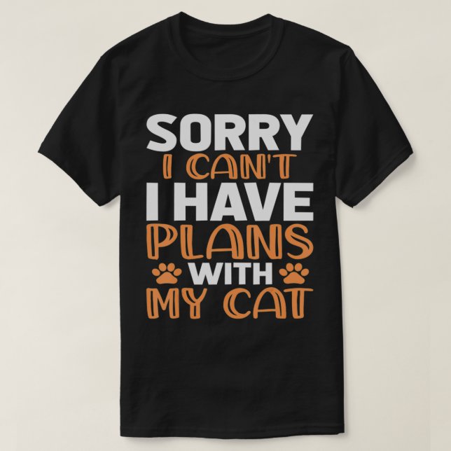 Camiseta Siento no poder, tengo planes con mi gato (Diseño del anverso)