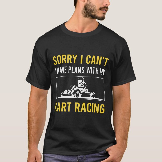 Camiseta Siento No Puedo Kart Carreras Karts (Anverso)