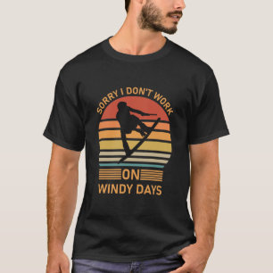 Camiseta Siento no trabajar en días ventosos - Kitesurfing