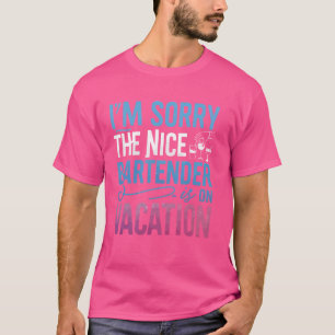 Camiseta Siento que el Barman de Niza esté de vacaciones gr