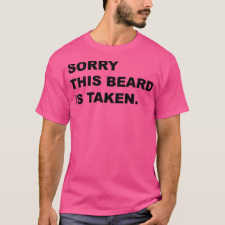 Camiseta Siento que esta barba se haya tomado texto negro