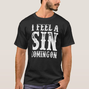 Camiseta Siento Un Pecado Viéndose Sobre Una Mujer Retro