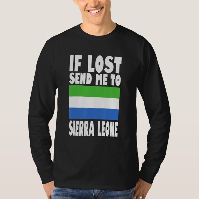 Camiseta Sierra Leone Flag Design  If lost send me to Sierr (Anverso)