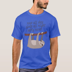 Camiseta Siesta Todo el Día Dormir Toda la Noche Fiesta Nun