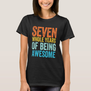 Camiseta Siete años completos siendo asombrosos el séptimo