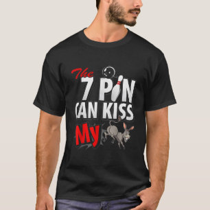 Camiseta Siete Pin Pueden Besar A Mis Divertidos 10 Pin Bow