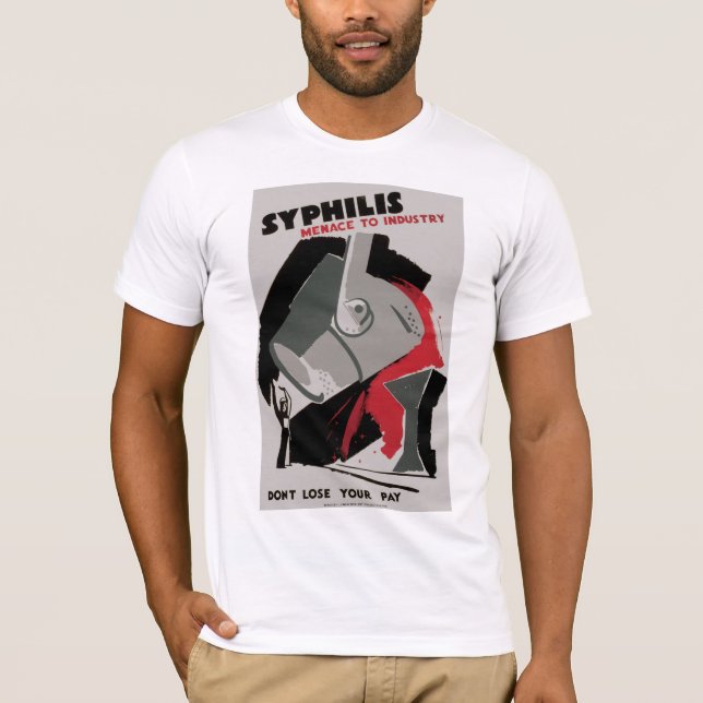 Camiseta Sífilis ~ amenaza a la industria (Anverso)