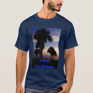 Camiseta Siga sus sueños