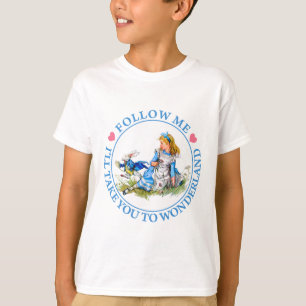 Camiseta SÍGAME, yo LE LLEVARÁ AL PAÍS DE LAS MARAVILLAS