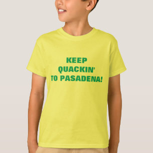 CAMISETA ¡SIGAN ACERCANDO A PASADENA!