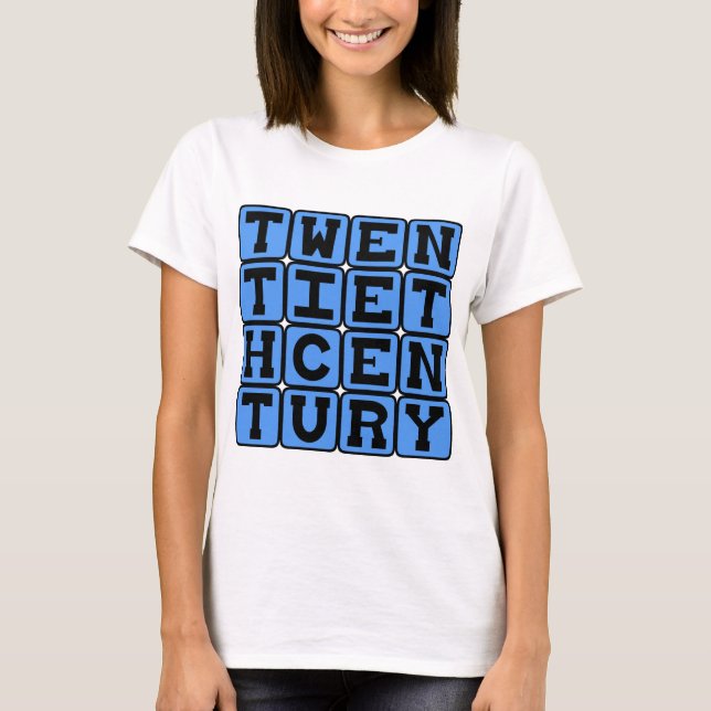 Camiseta Siglo XX, 1901-2000 (Anverso)