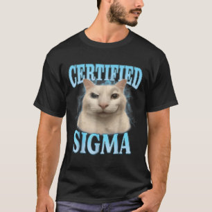 Camiseta Sigma certificado gracioso meme Chiste humorístico
