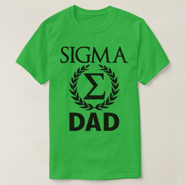 Camiseta Sigma Dad Sigma Male Regalo Para Padres Día 1 (Diseño del anverso)