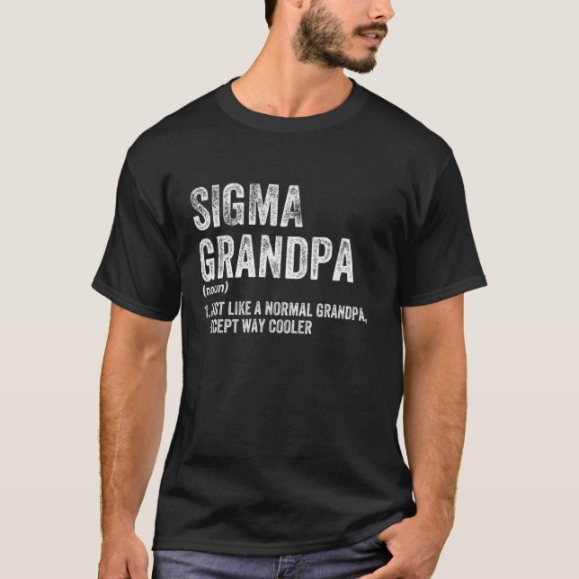 Camiseta Sigma Grandpa Funny Sigma (Anverso)