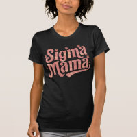 Sigma Mama Flower Power Groovy Moms Idea