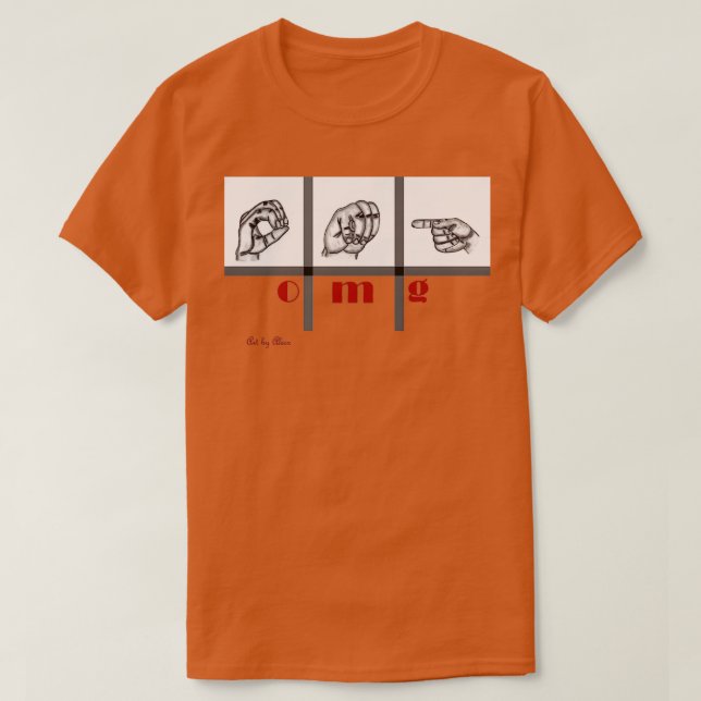 Camiseta Sign Language Art omg 3 (Diseño del anverso)