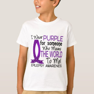 Camiseta Significa el mundo a mí epilepsia