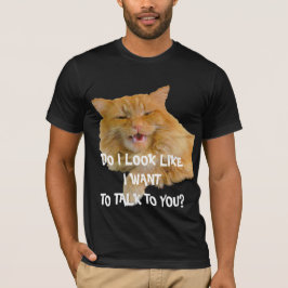 Camiseta Significa Kitty "¿Me Parece Que Quiero Hablar Cont
