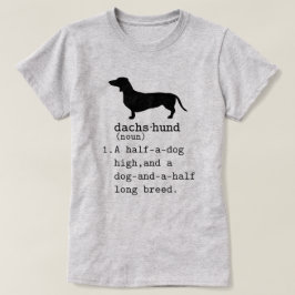 Camiseta Significado del diccionario Dachshund gracioso