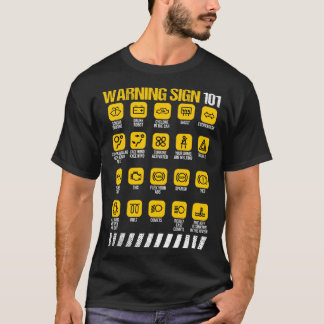 Camiseta Signo de advertencia 101 Precauciones Humor