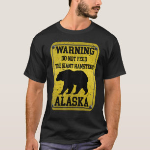 Camiseta Signo de advertencia Alaska Alaskan Wildlife Bear 