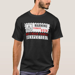 Camiseta Signo de advertencia de tecnología divertida El us