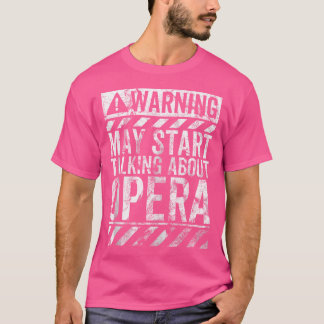 Camiseta Signo de advertencia divertida puede comenzar a ha