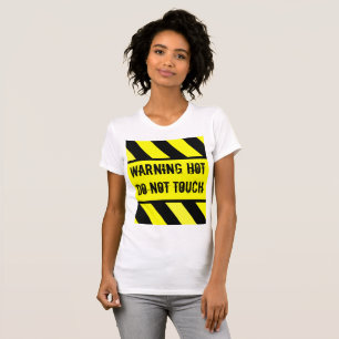 Camiseta signo de advertencia, HOT