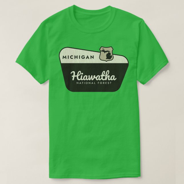 Camiseta Signo de bienvenida de Hiawatha National Forest Mi (Diseño del anverso)