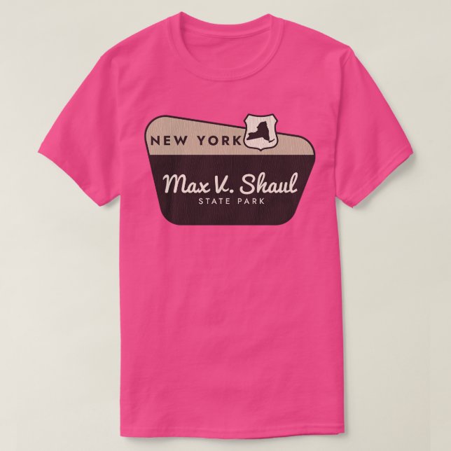Camiseta Signo de bienvenida de Max V Shaul State Park New  (Diseño del anverso)