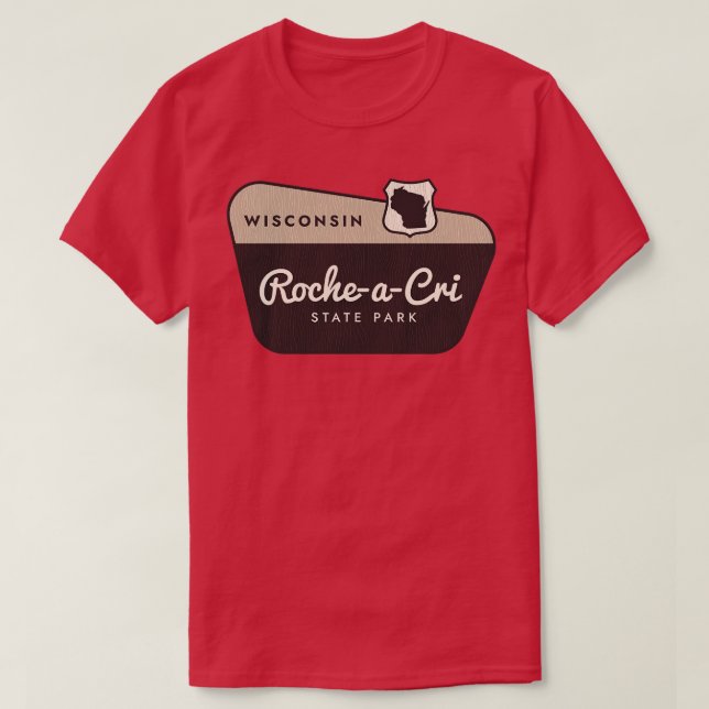 Camiseta Signo de bienvenida de Roche a grill State Park Wi (Diseño del anverso)