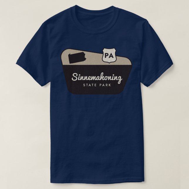 Camiseta Signo de bienvenida de Sinnemahoning State Park Pe (Diseño del anverso)
