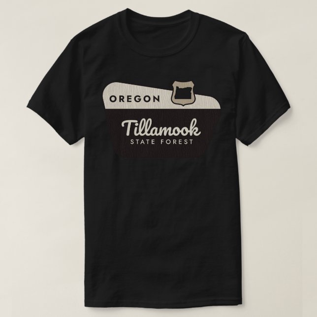 Camiseta Signo de bienvenida de Tillamook State Forest Oreg (Diseño del anverso)