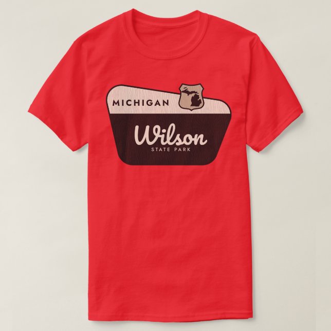 Camiseta Signo de bienvenida de Wilson State Park Michigan (Diseño del anverso)