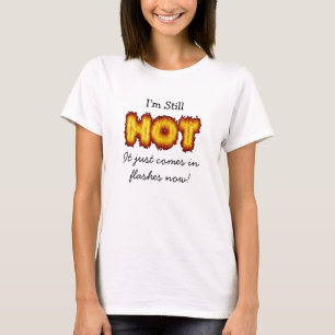 Camiseta Sigo estando Caliente, solo que ahora viene en Des