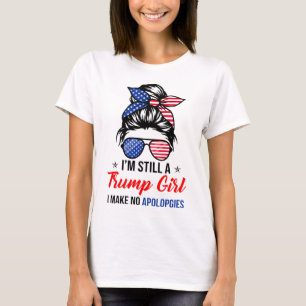 Camiseta Sigo siendo chica de Trump, no pido disculpas