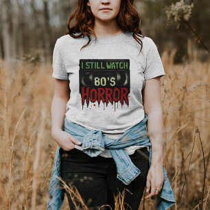 Camiseta Sigo viendo el horror de los 80