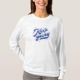 Camiseta Sigue Adelante