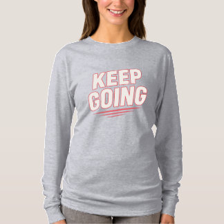 Camiseta "Sigue Adelante - Audaz Tee Motivacional"