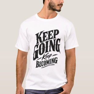 Camiseta Sigue Adelante Sigue Mejorando Tipo Vintage Motiva