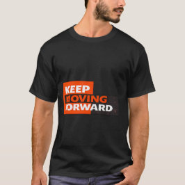 Camiseta Sigue Adelante – Tipografía Motivacional Negrita