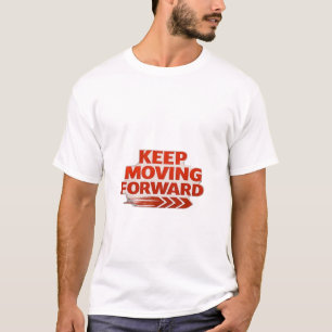 Camiseta Sigue Adelante – Tipografía Motivacional Negrita