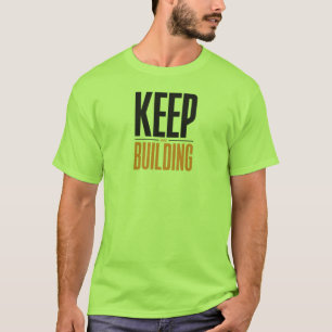 CAMISETA SIGUE CONSTRUYENDO